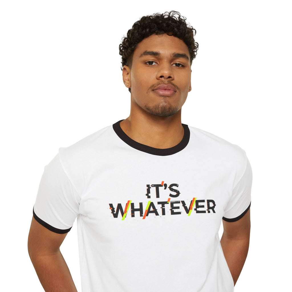 It's Whatever Ringer T-Shirt — Casual Retro Quote Tee