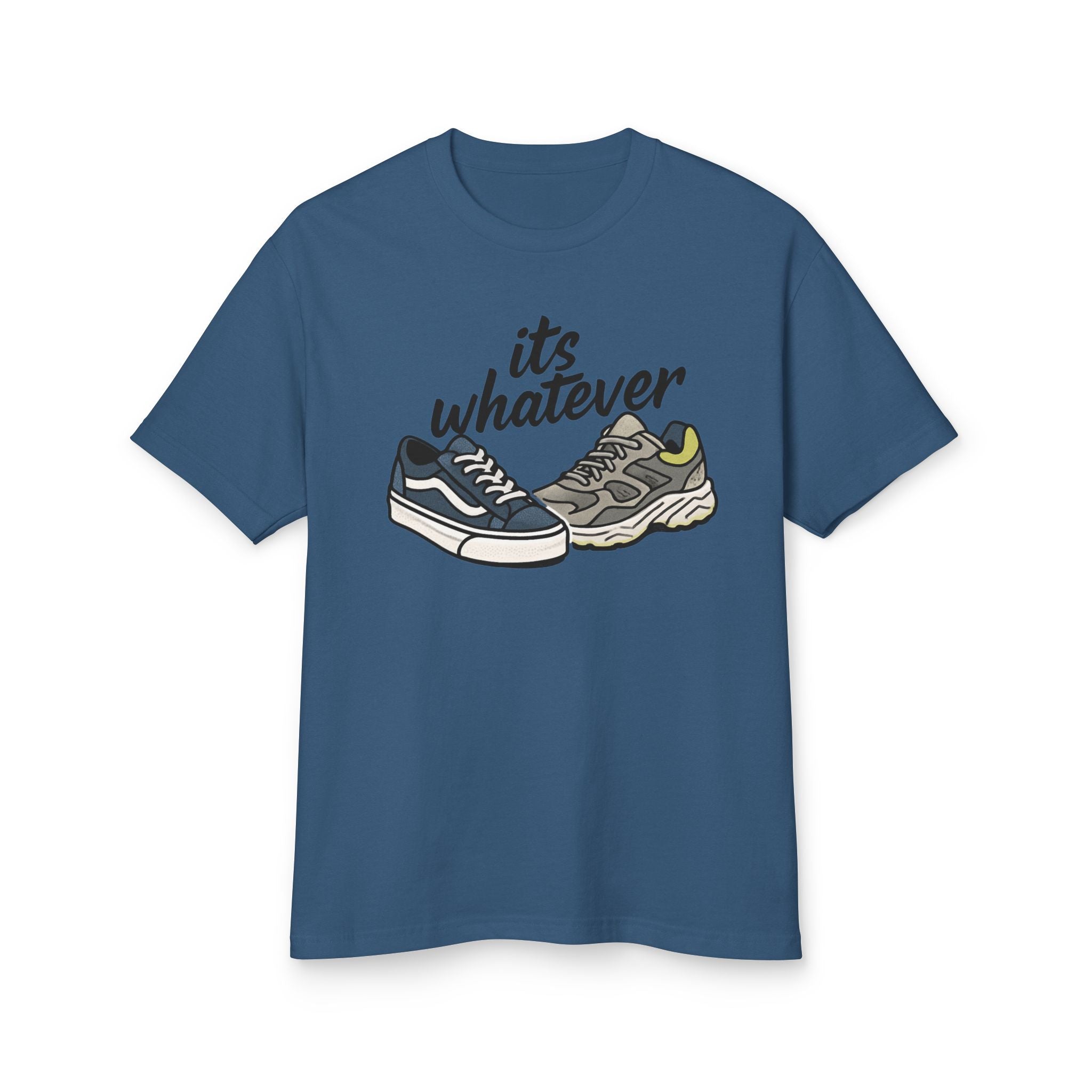 T-Shirt — "It's Whatever" Sneaker Graphic Tee