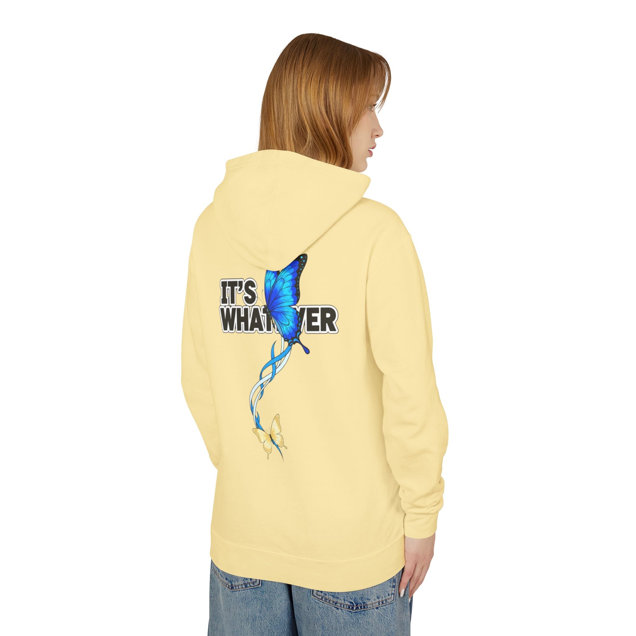 It's Whatever Butterfly Hoodie