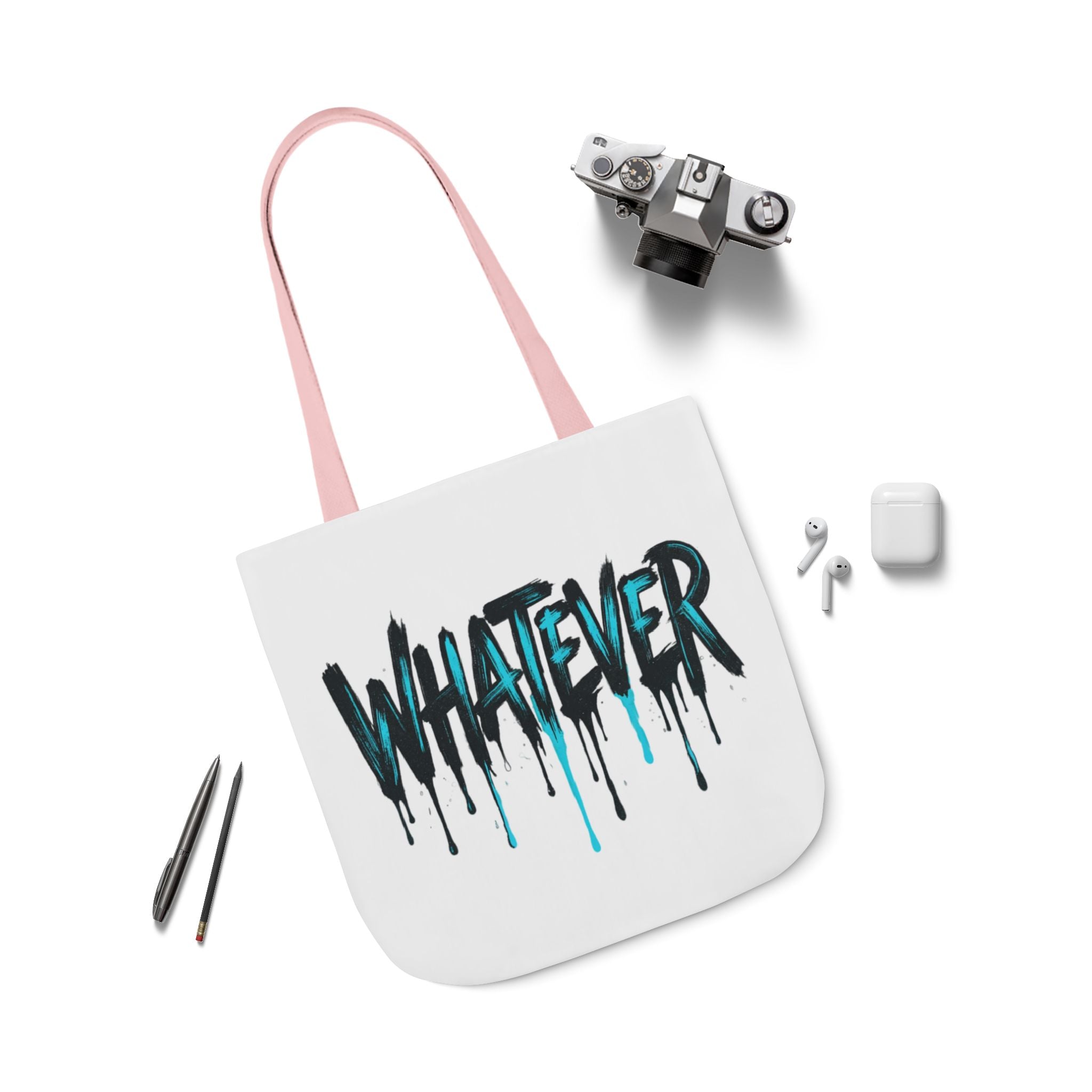 Whatever Drip Tote