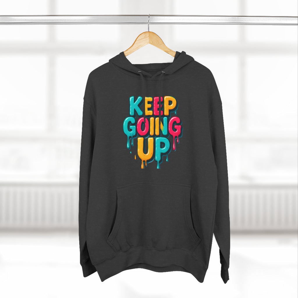 Keep Going Up Hoodie