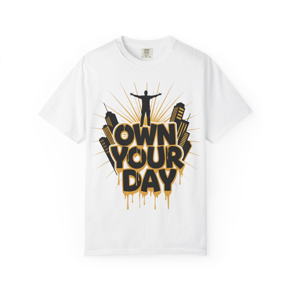 Own Your Day Graphic Tee
