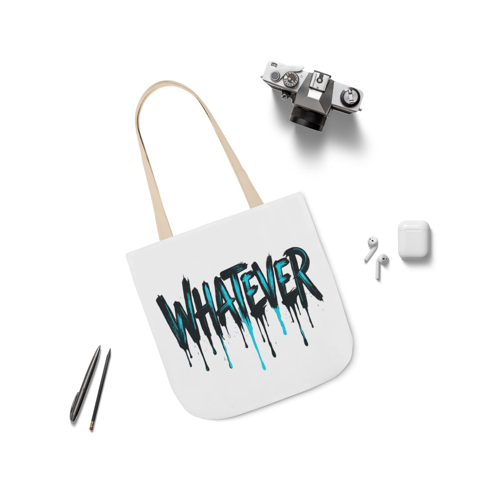 Whatever Drip Tote