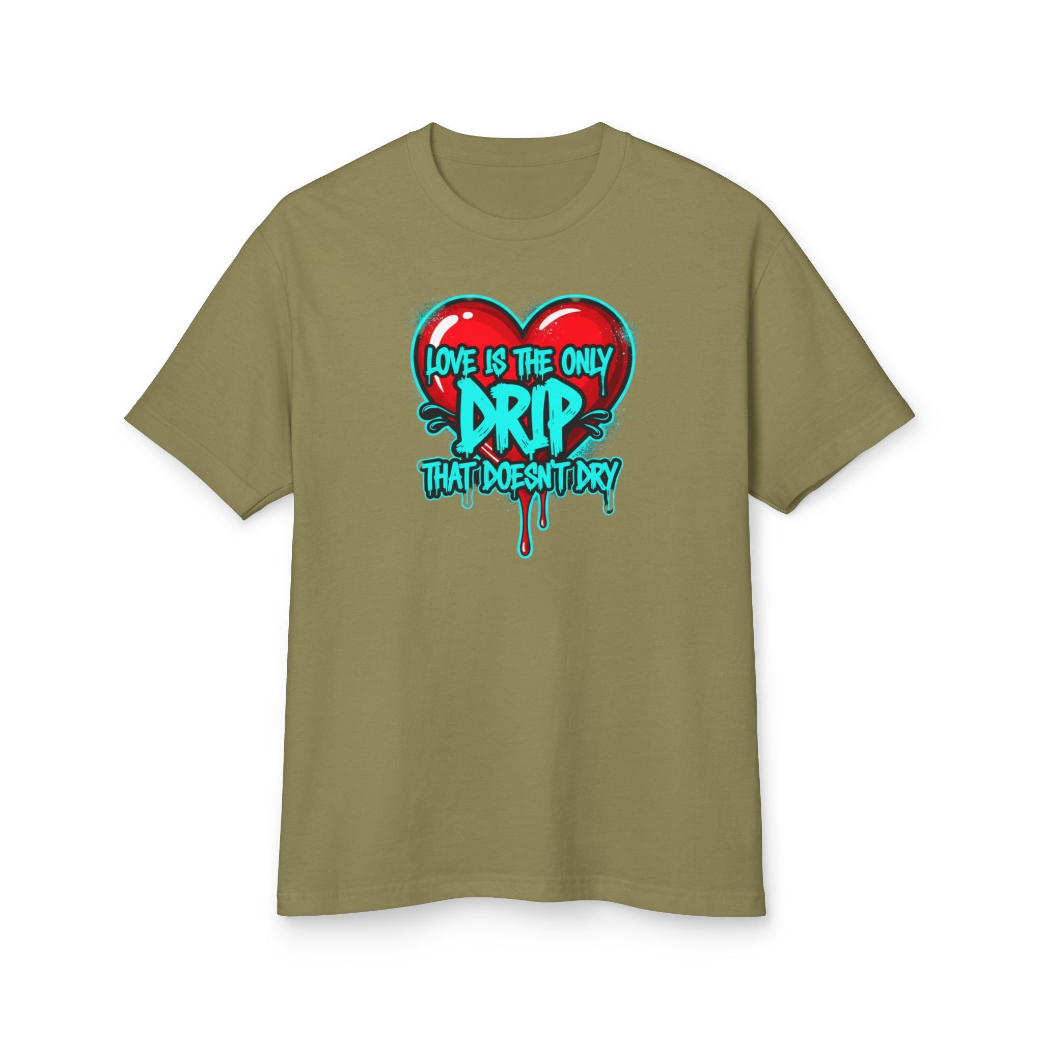 Love Is the Only Drip Tee – Graphic Heart Drip Shirt