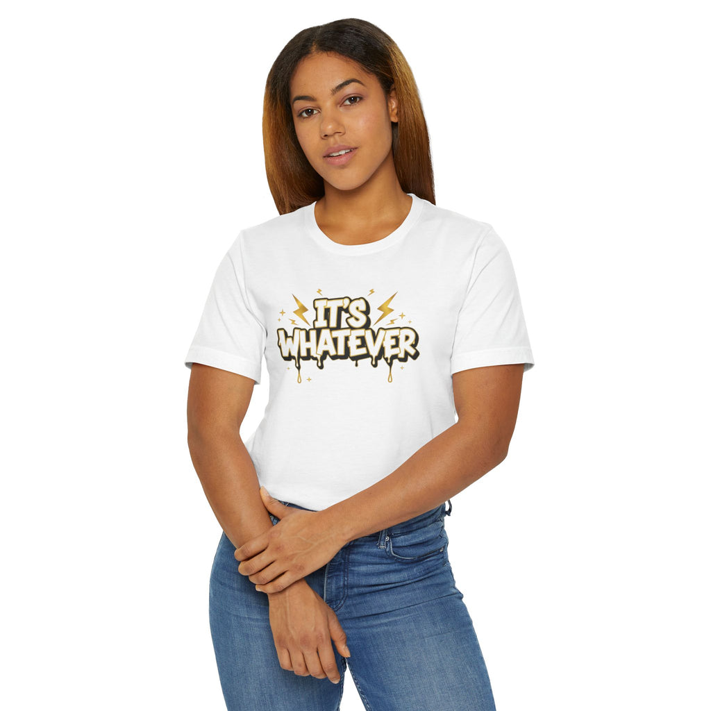 "It's Whatever" Graphic Tee