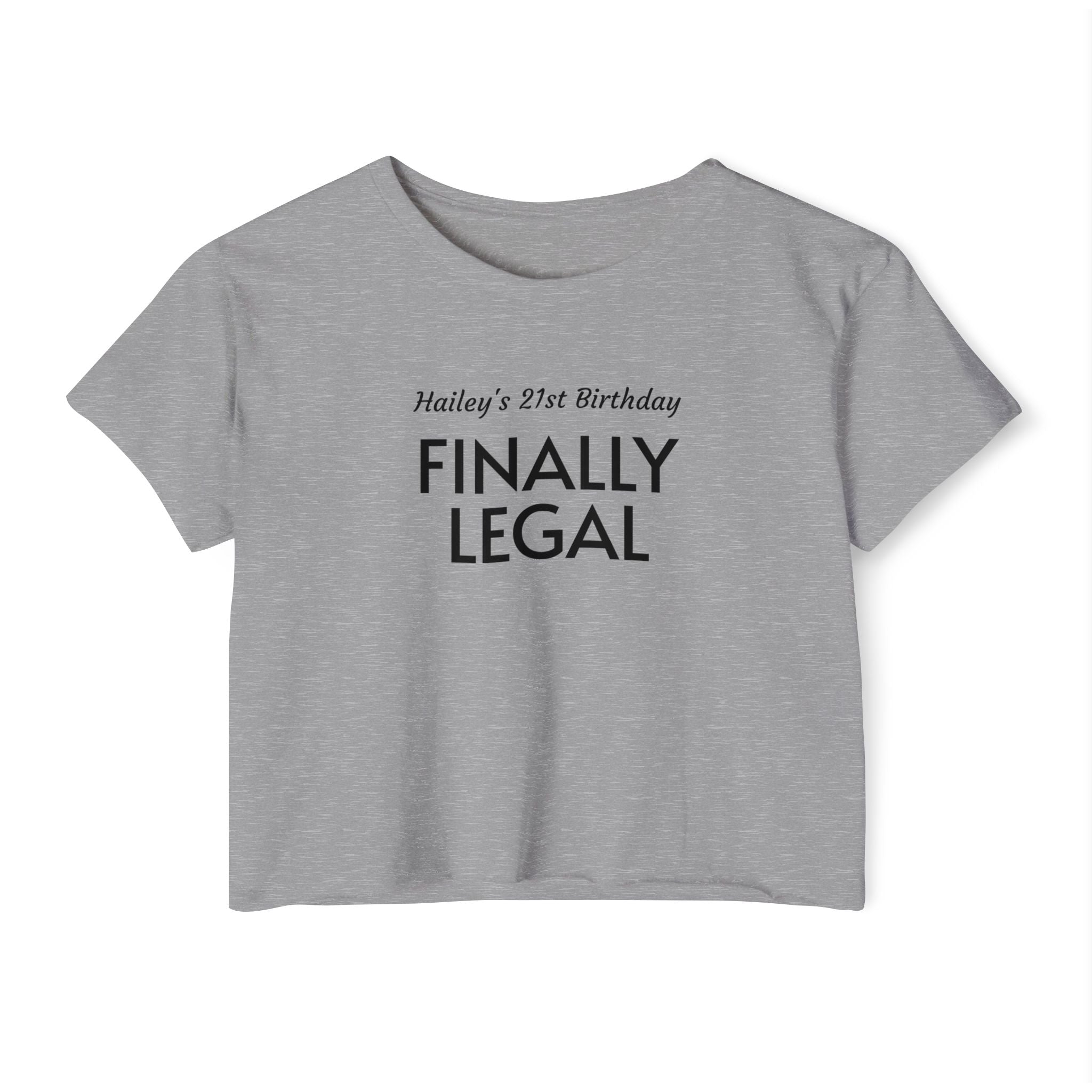 Finally Legal Crop Top
