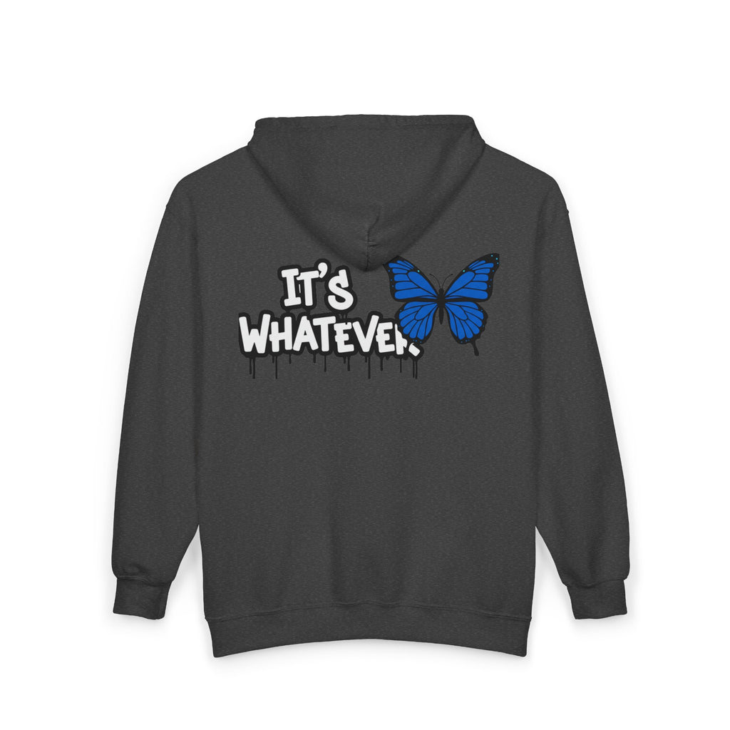 IT'S WHATEVER Full Zip Hoodie