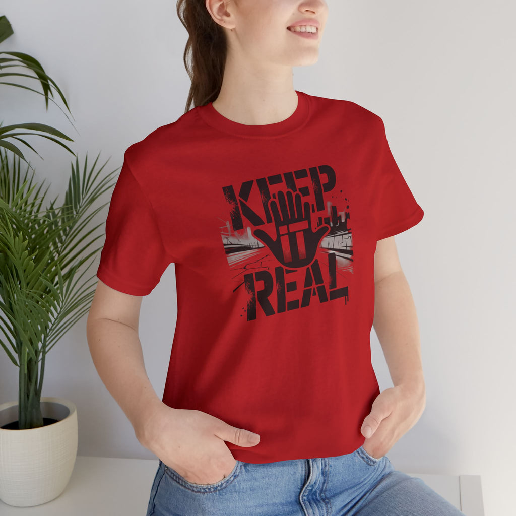 Keep It Real T‑Shirt – Urban Hand Graphic Tee