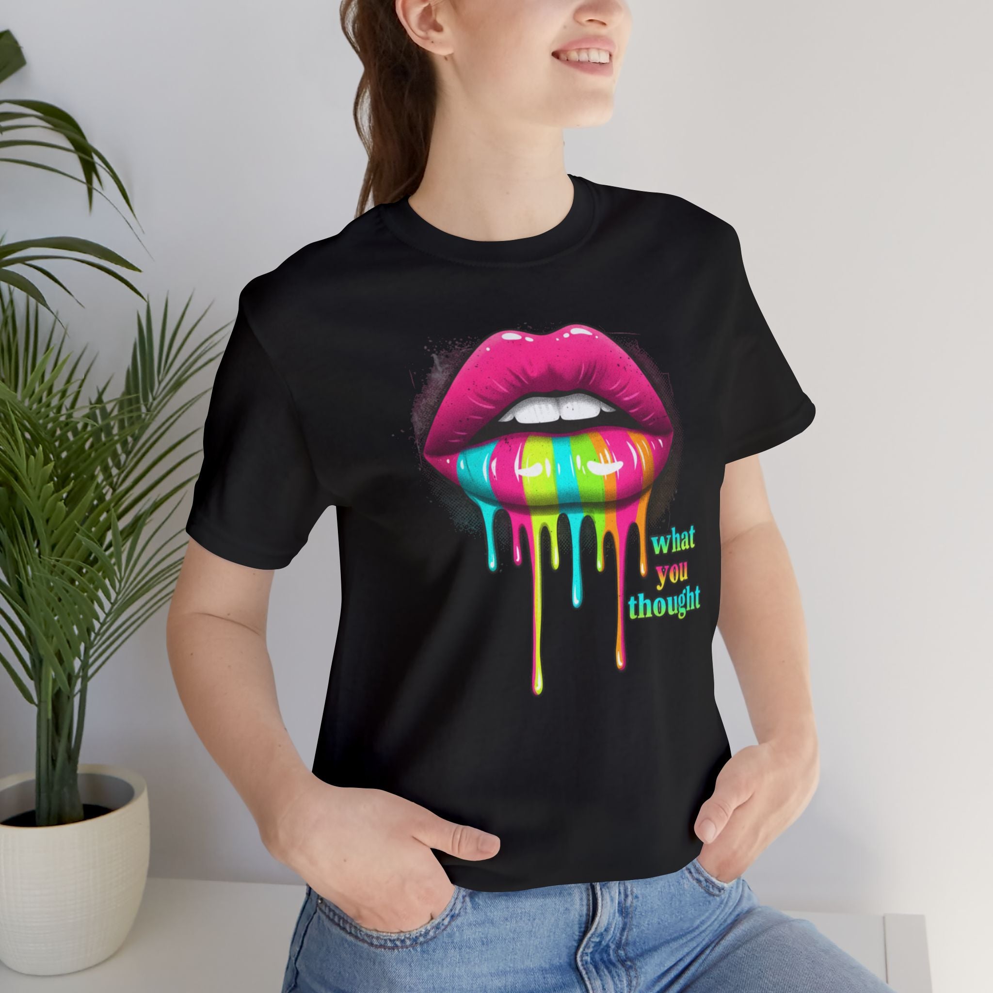 Dripping Rainbow Lips T-Shirt — "What You Thought" Graphic Tee