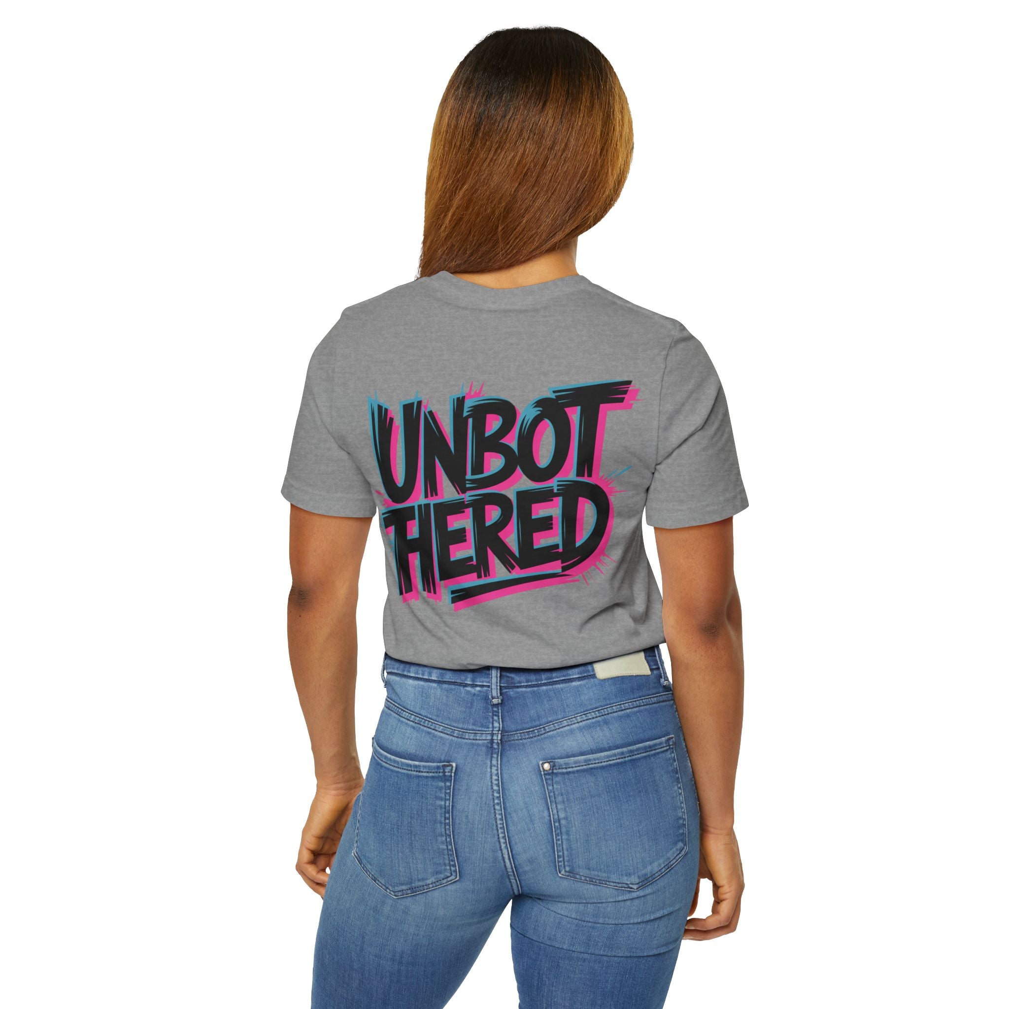 Unbothered Graphic Tee — Bold Streetwear "Unbothered" Shirt