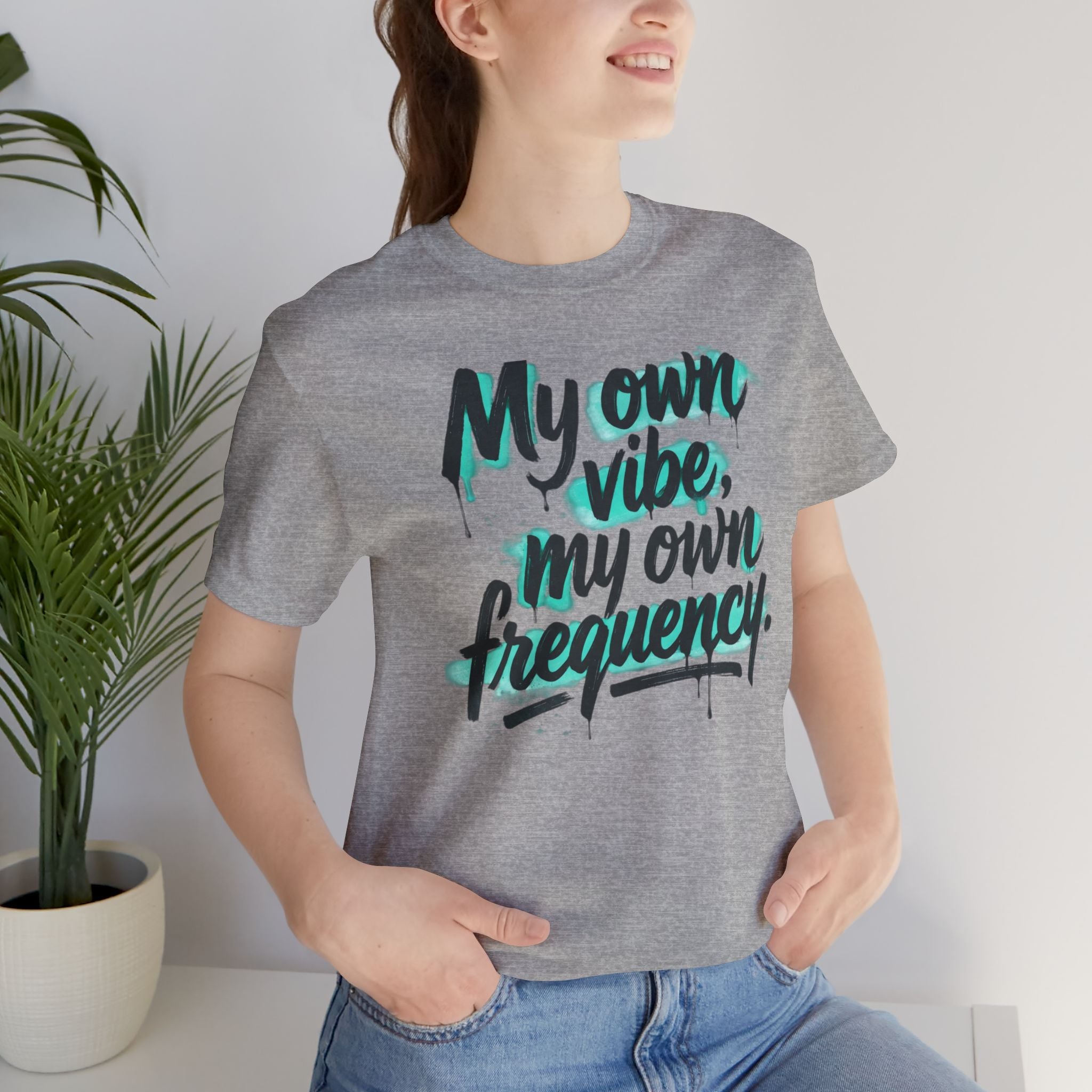 My Own Vibe Tee — Inspirational Graphic T‑Shirt
