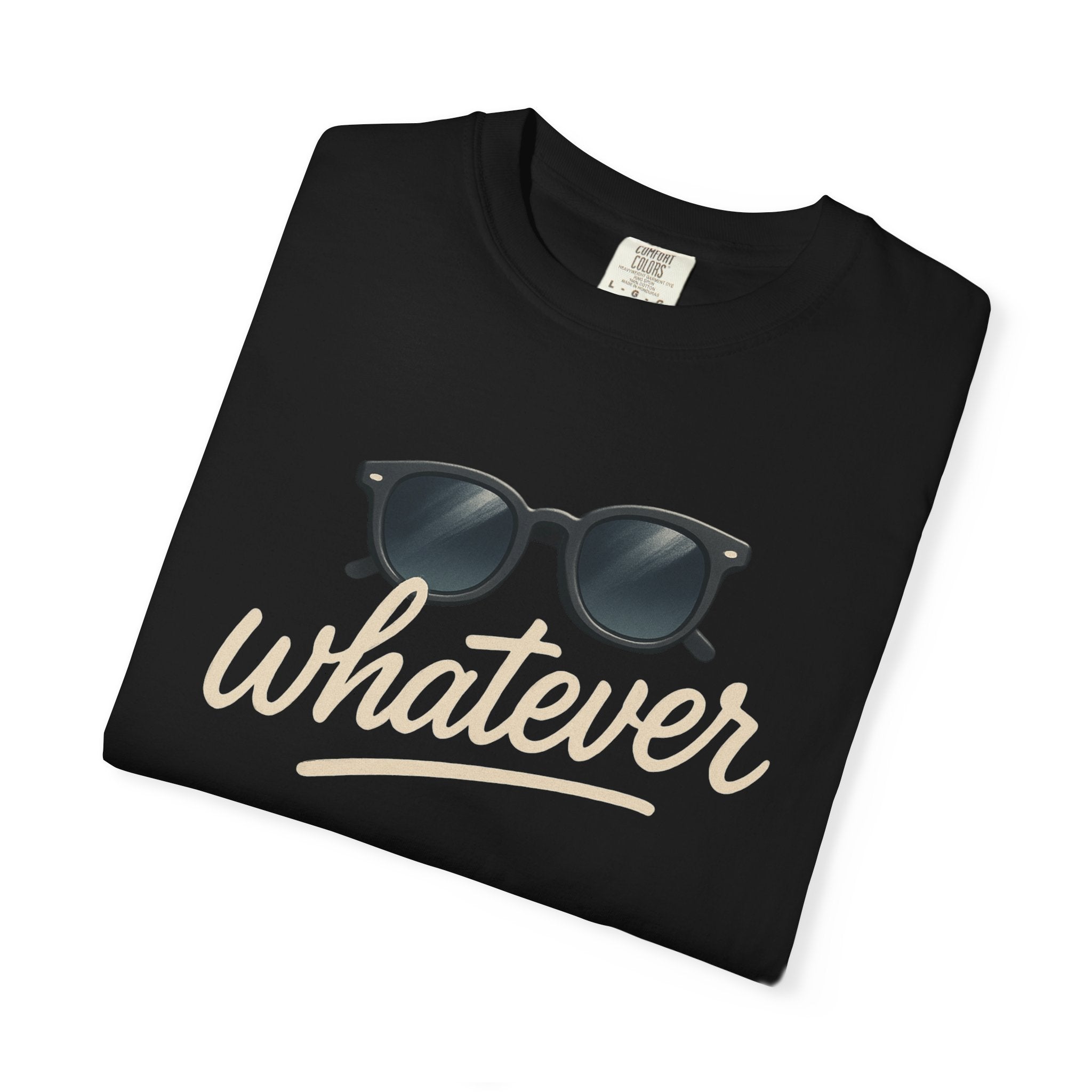Whatever Sunglasses T-Shirt — Casual Graphic Tee with 'Whatever' Script