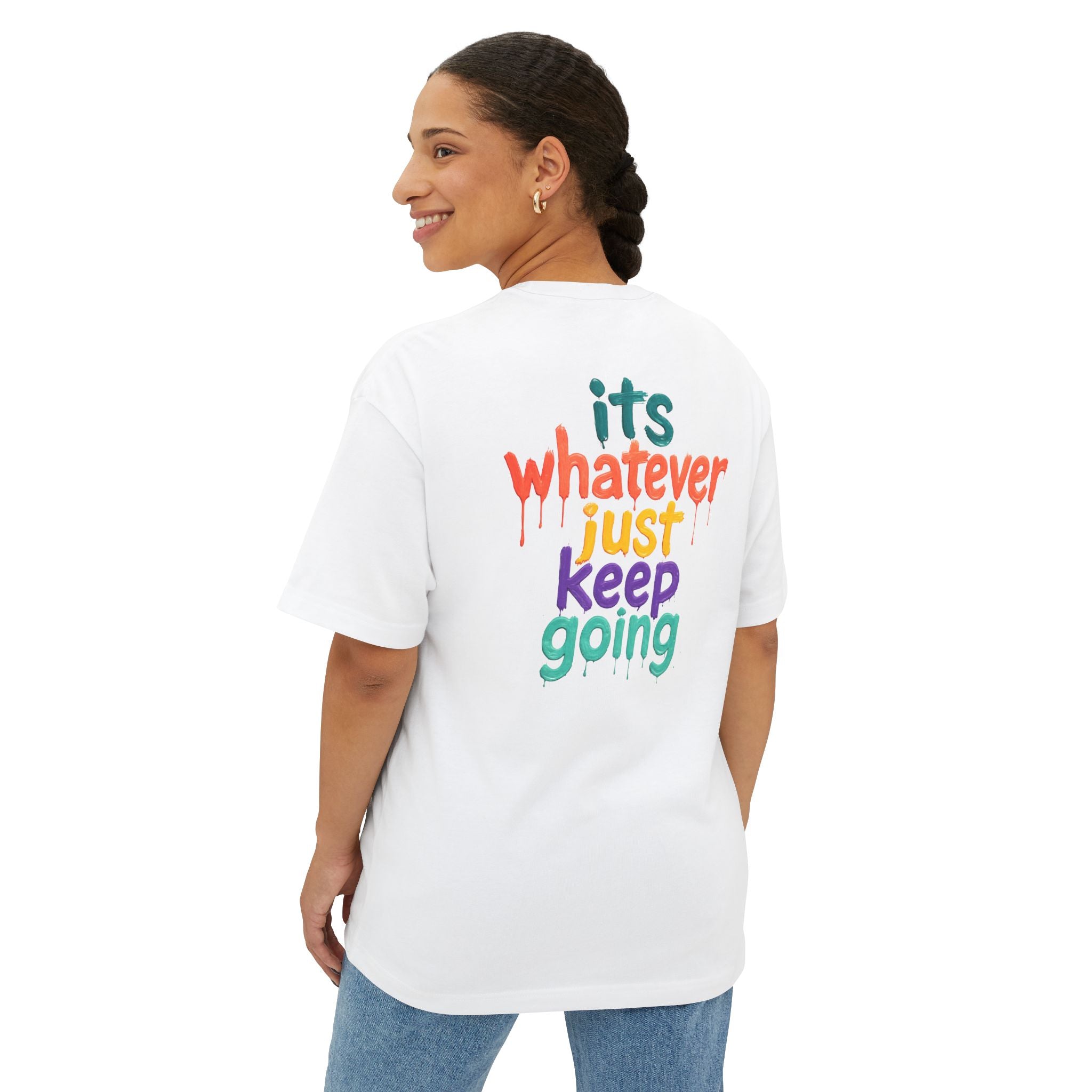 That Part! / It's Whatever — Graphic Tee with Motivational Slogans