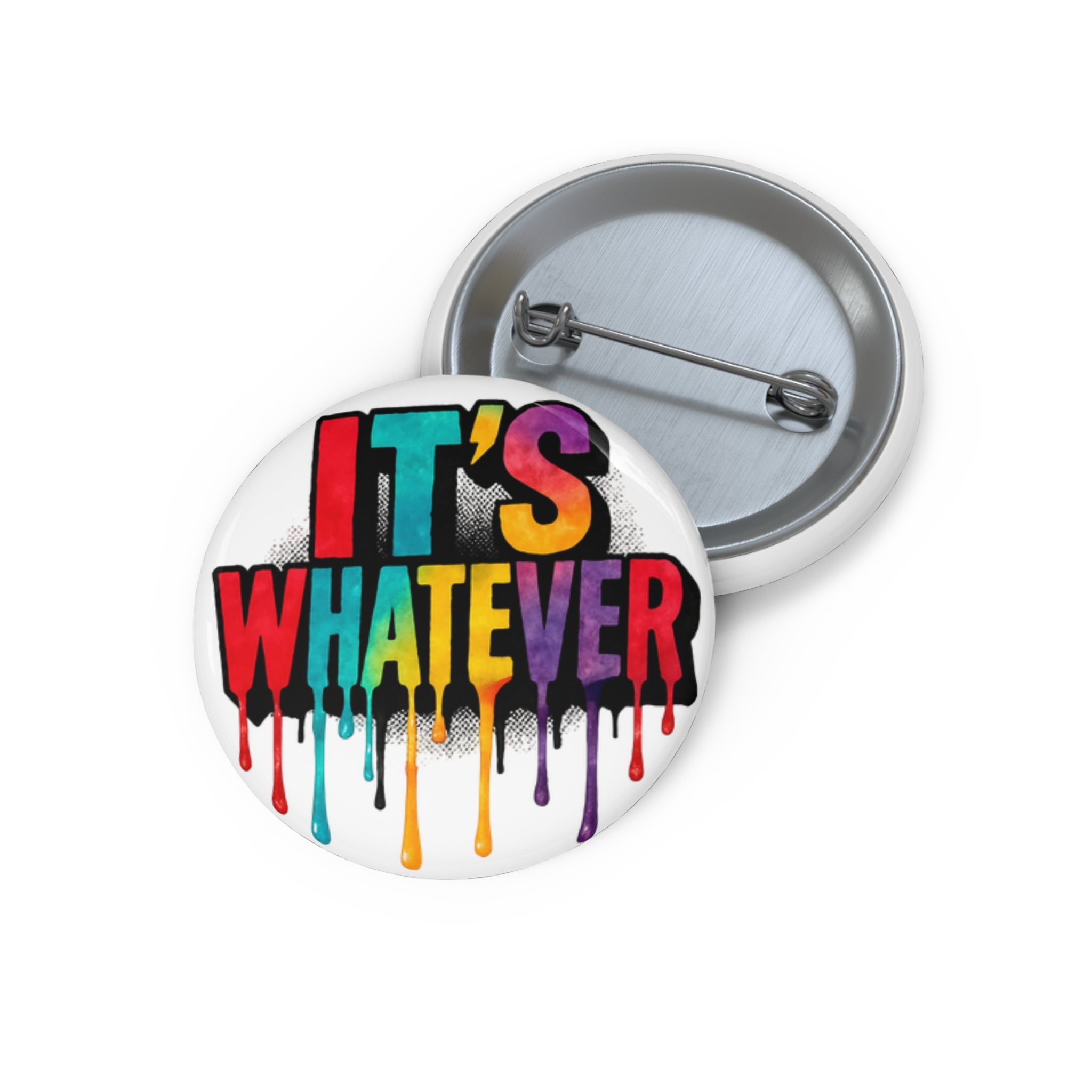 Custom Pin Buttons | It's Whatever