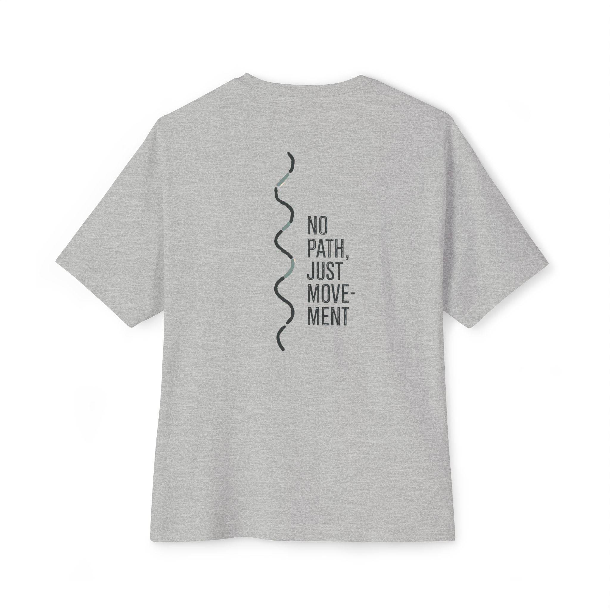 Boxy Tee — Minimal "No Path, Just Movement" Graphic