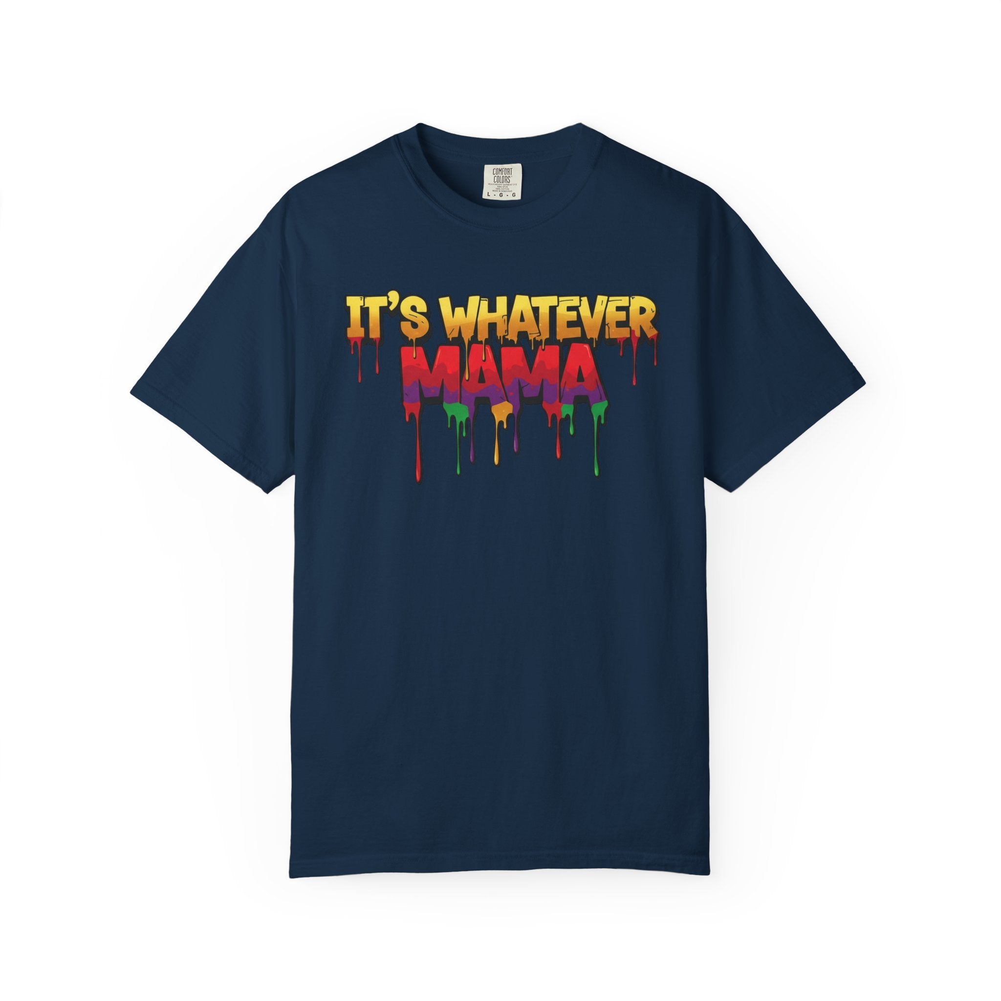 Mama Tee – Drip Graphic