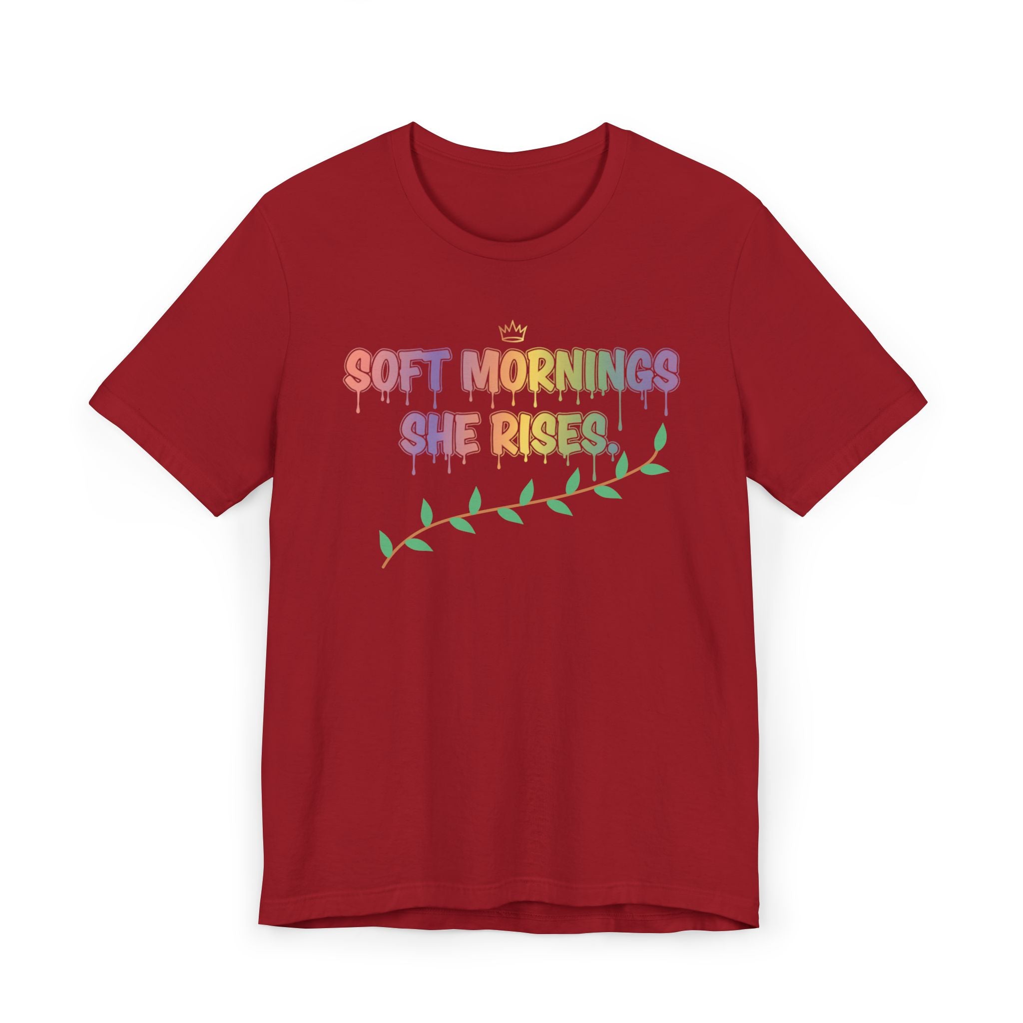 Soft Mornings. She Rises. — Women's Empowerment Tee