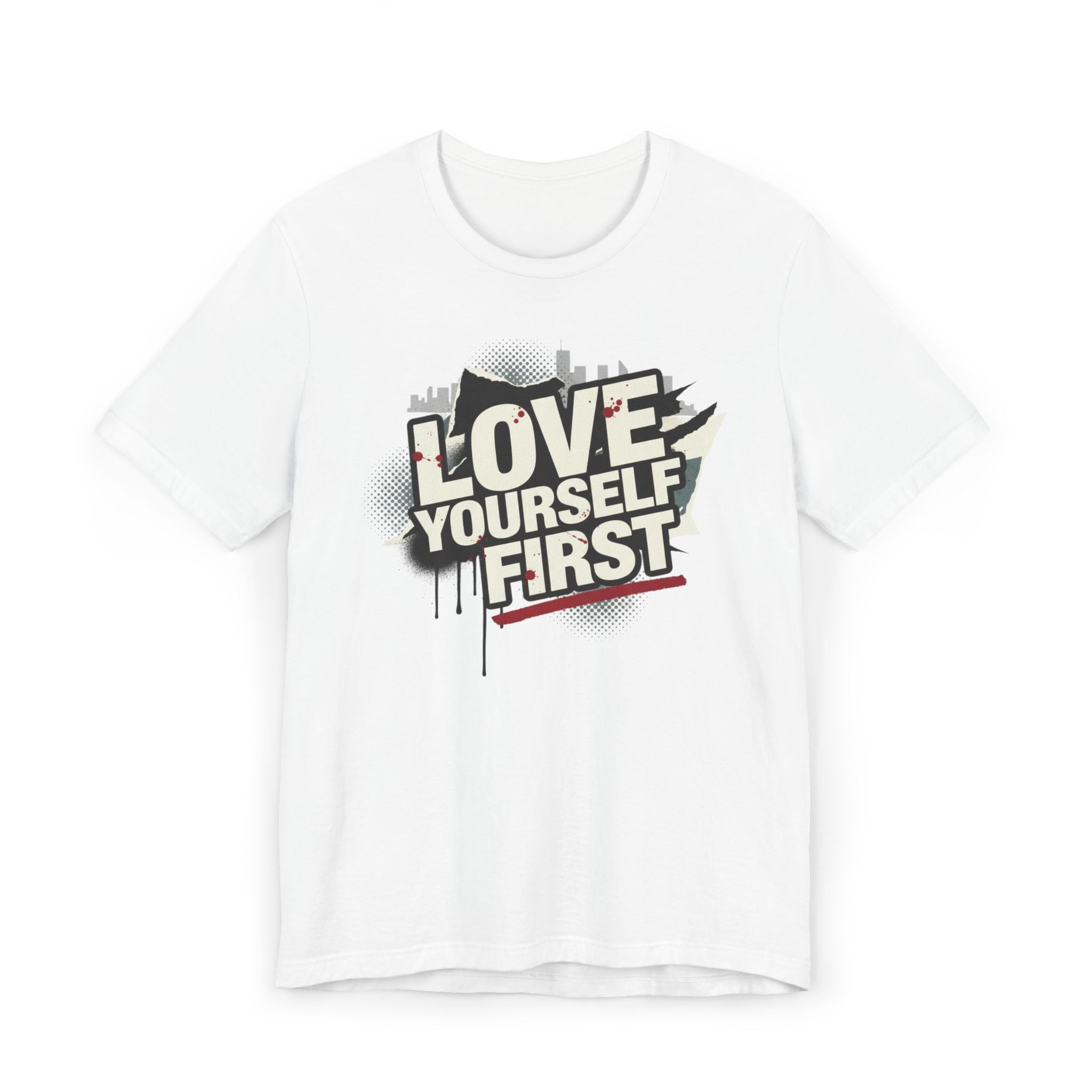 Love Yourself First T-Shirt — Motivational Self-Love Tee