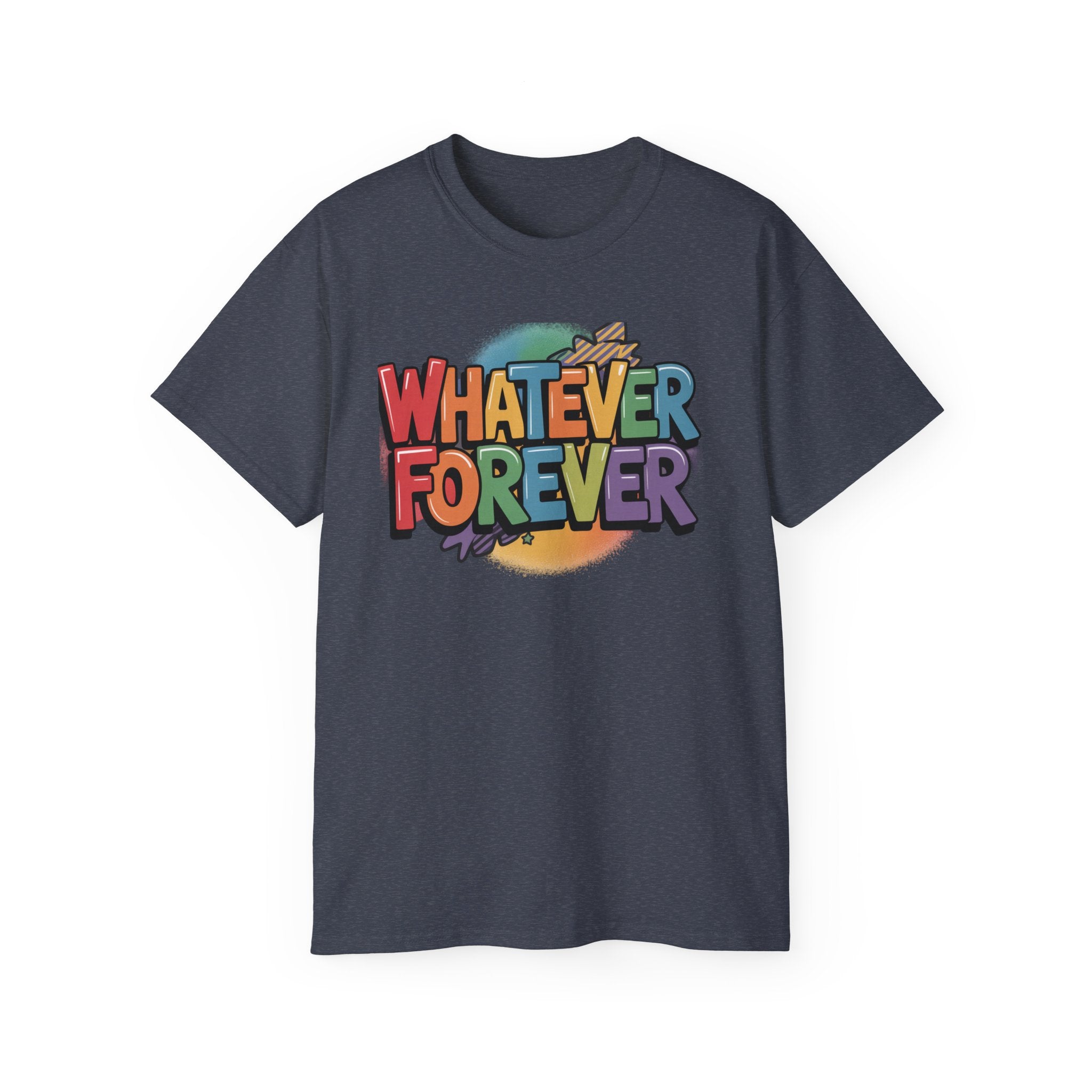 Whatever Forever Graphic Tee — Retro Rainbow Casual T‑Shirt