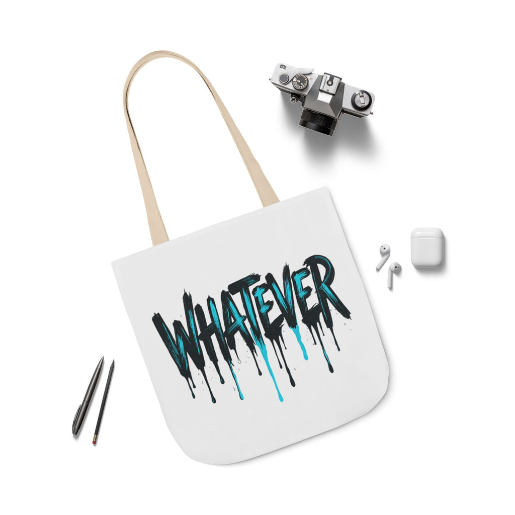 Whatever Drip Tote