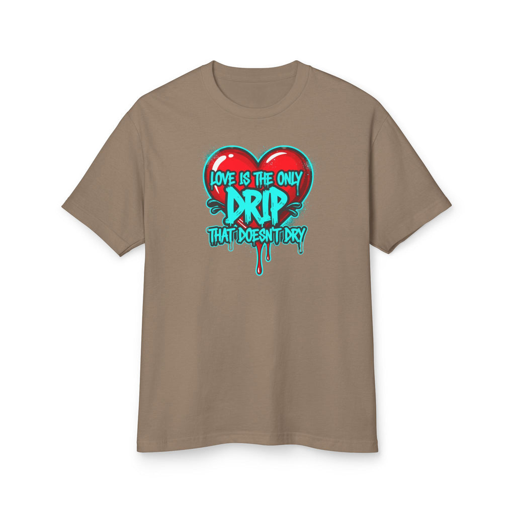 Love Is the Only Drip Tee – Graphic Heart Drip Shirt