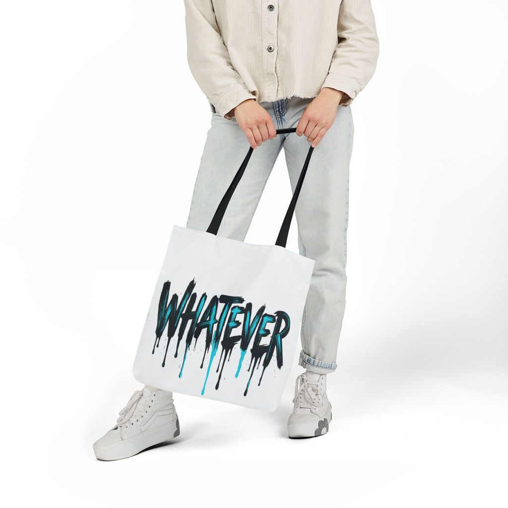 Whatever Drip Tote