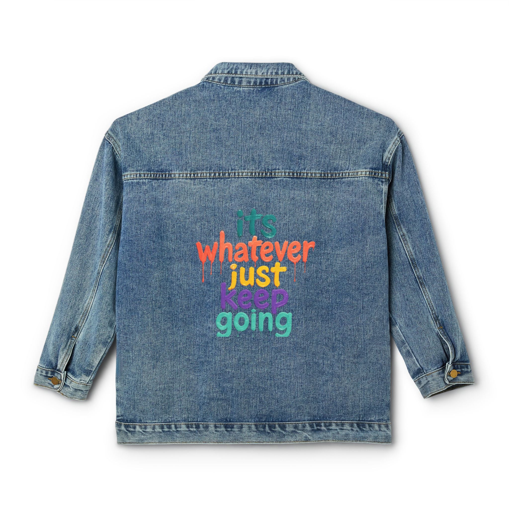Denim Jacket — "Whatever, Just Going" Colorful Back Print