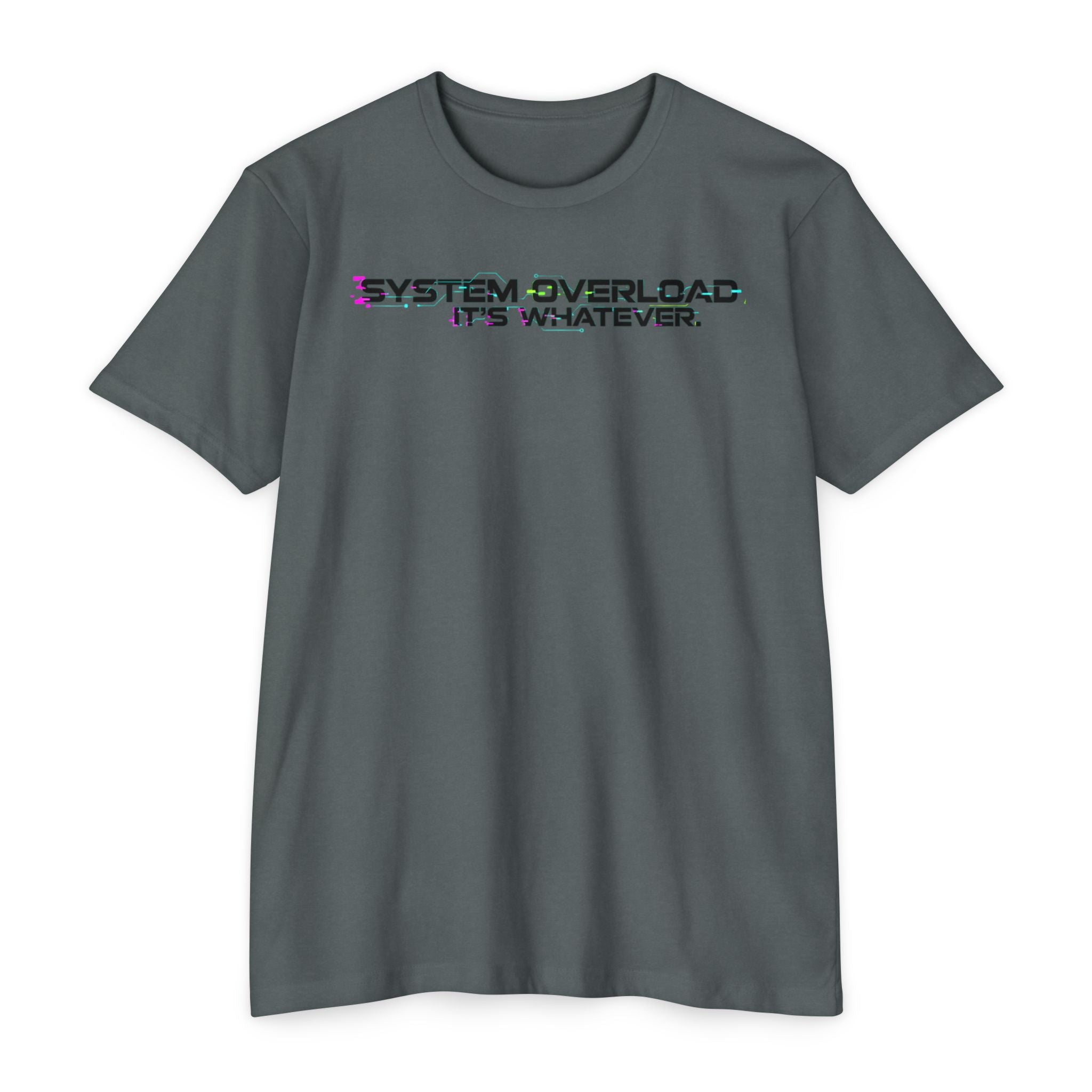 System Overload // IT'S WHATEVER Graphic Tee