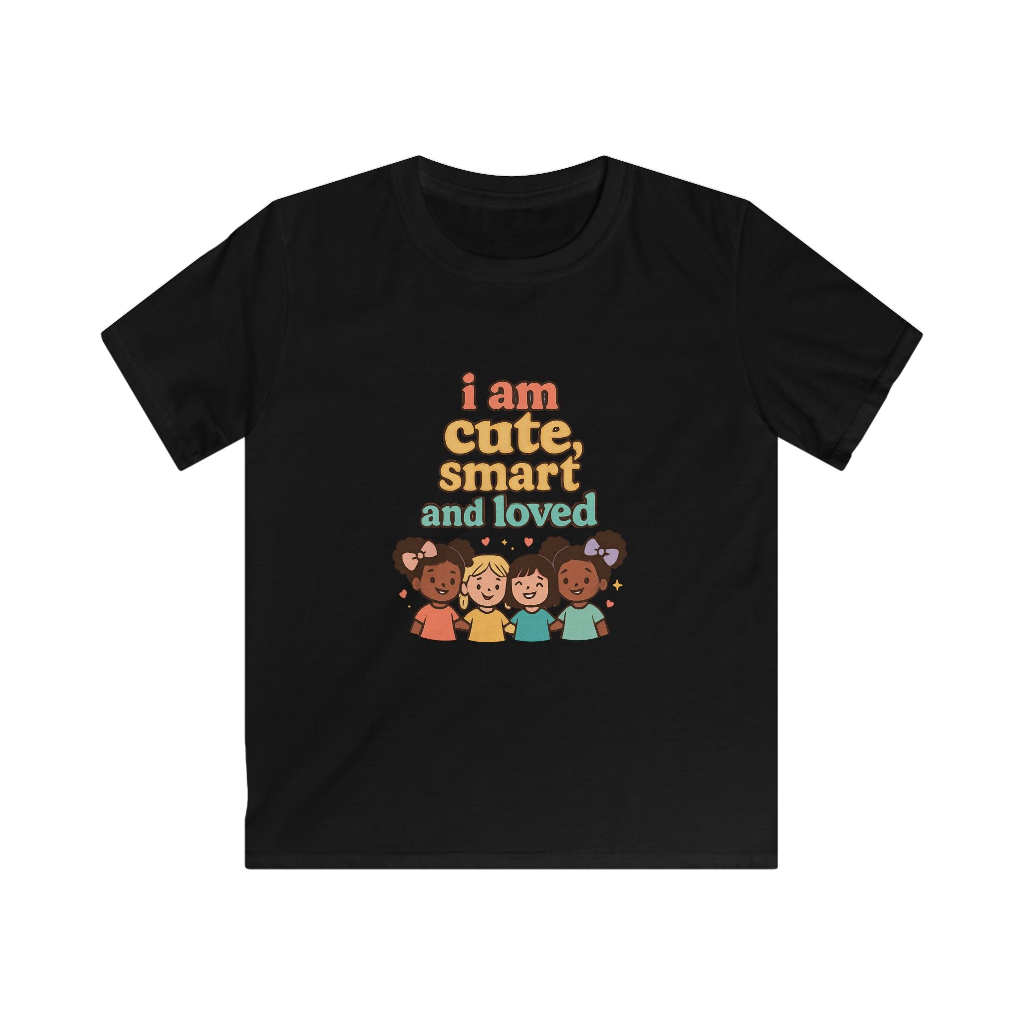 Kids Tee — "I Am Cute, Smart and Loved" Positive Diversity Shirt