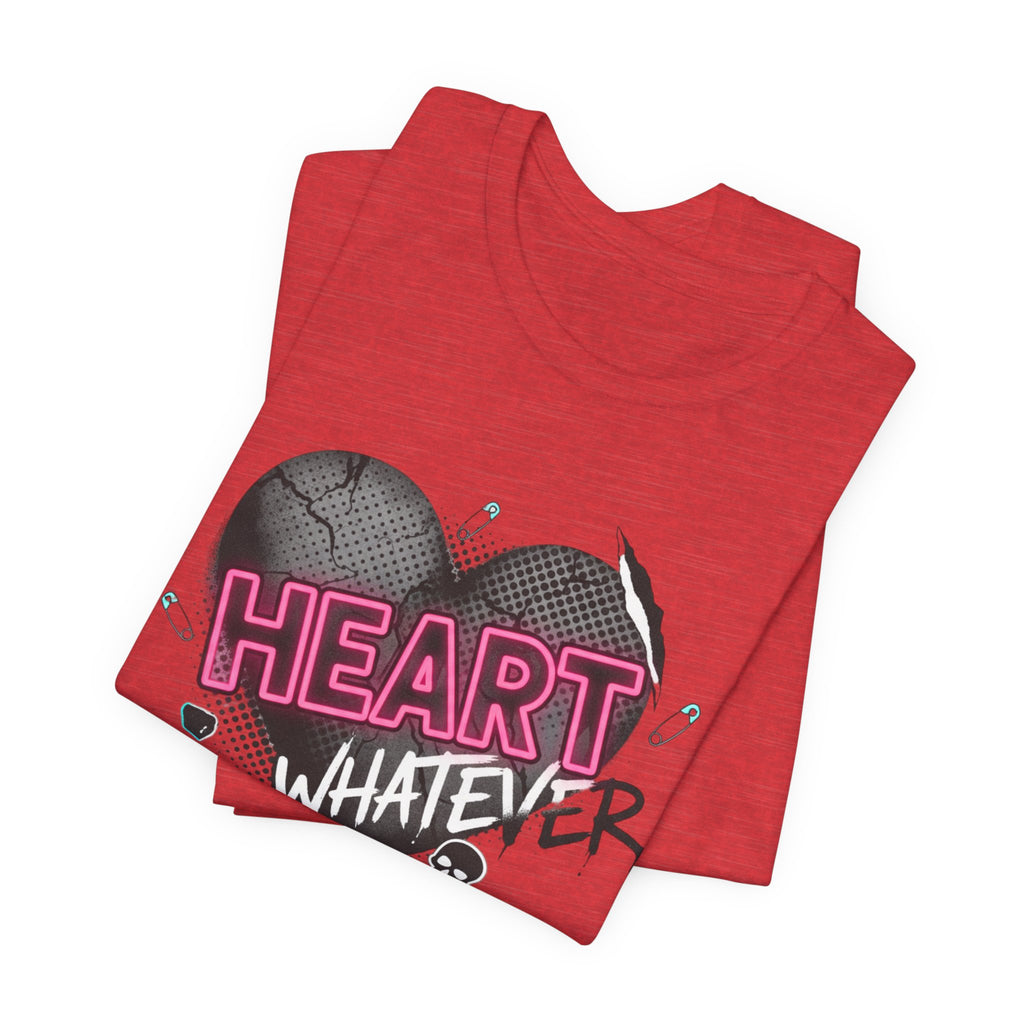 Heart Whatever T-Shirt — Edgy Pink & Black Graphic Tee