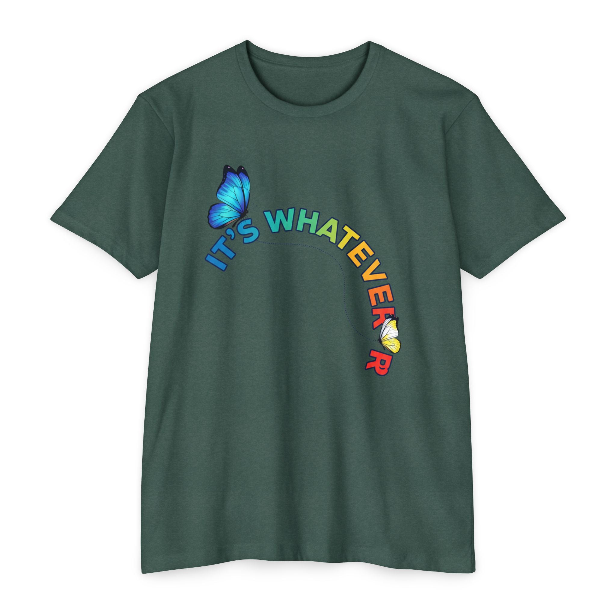 It's Whatever Colorful Butterfly Tee