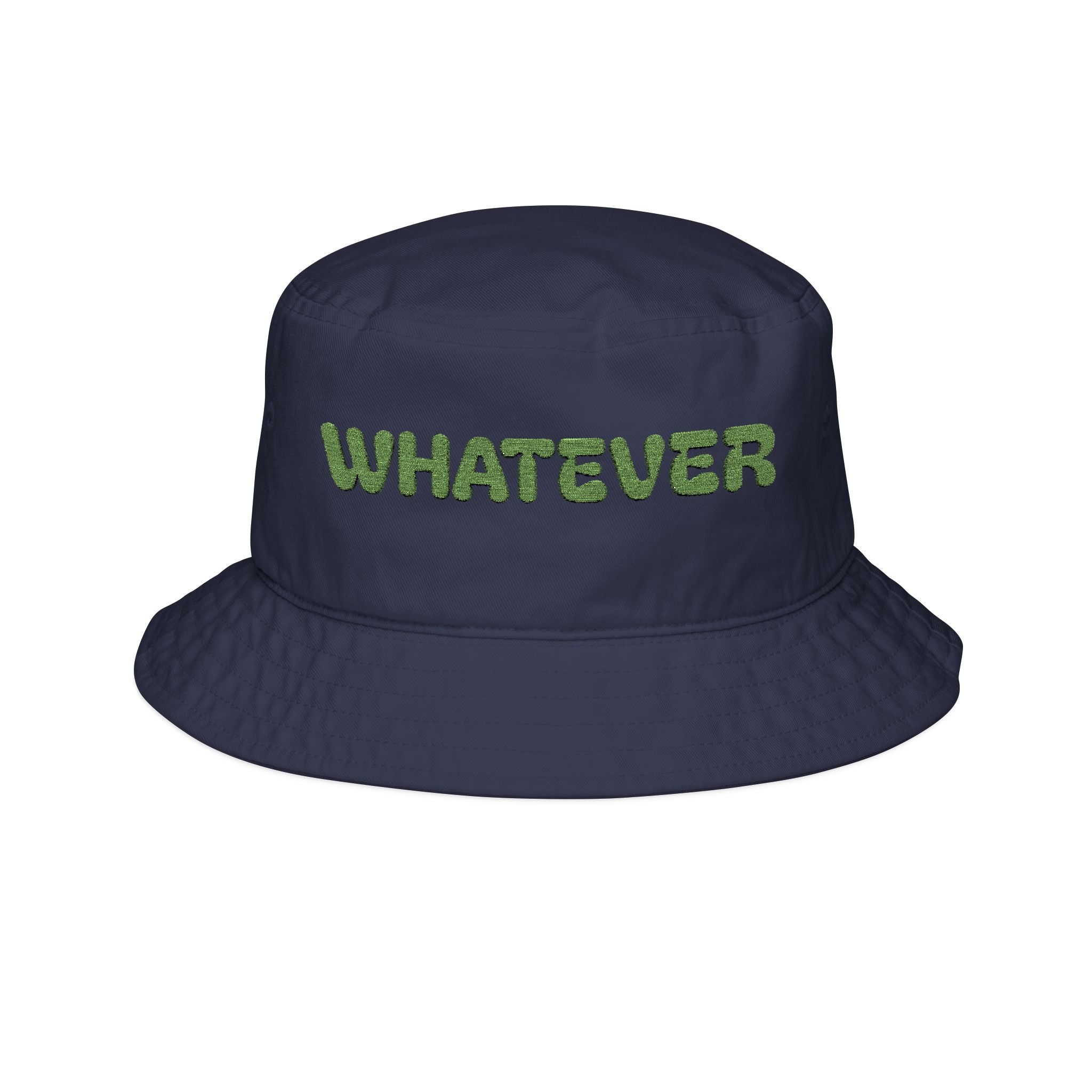 Whatever Bucket Hat - Green Text Embroidered Streetwear Sun Hat