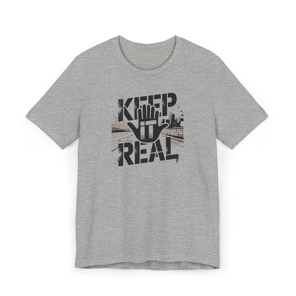 Keep It Real T‑Shirt – Urban Hand Graphic Tee