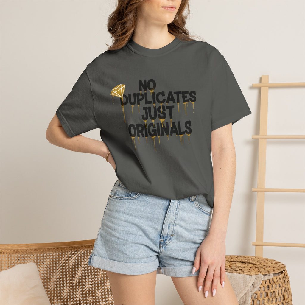 No Duplicates Just Originals T-Shirt — Bold Streetwear Graphic Tee