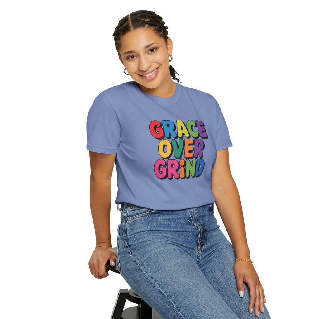 Grace Over Grind T-Shirt — Colorful Positive Faith Tee