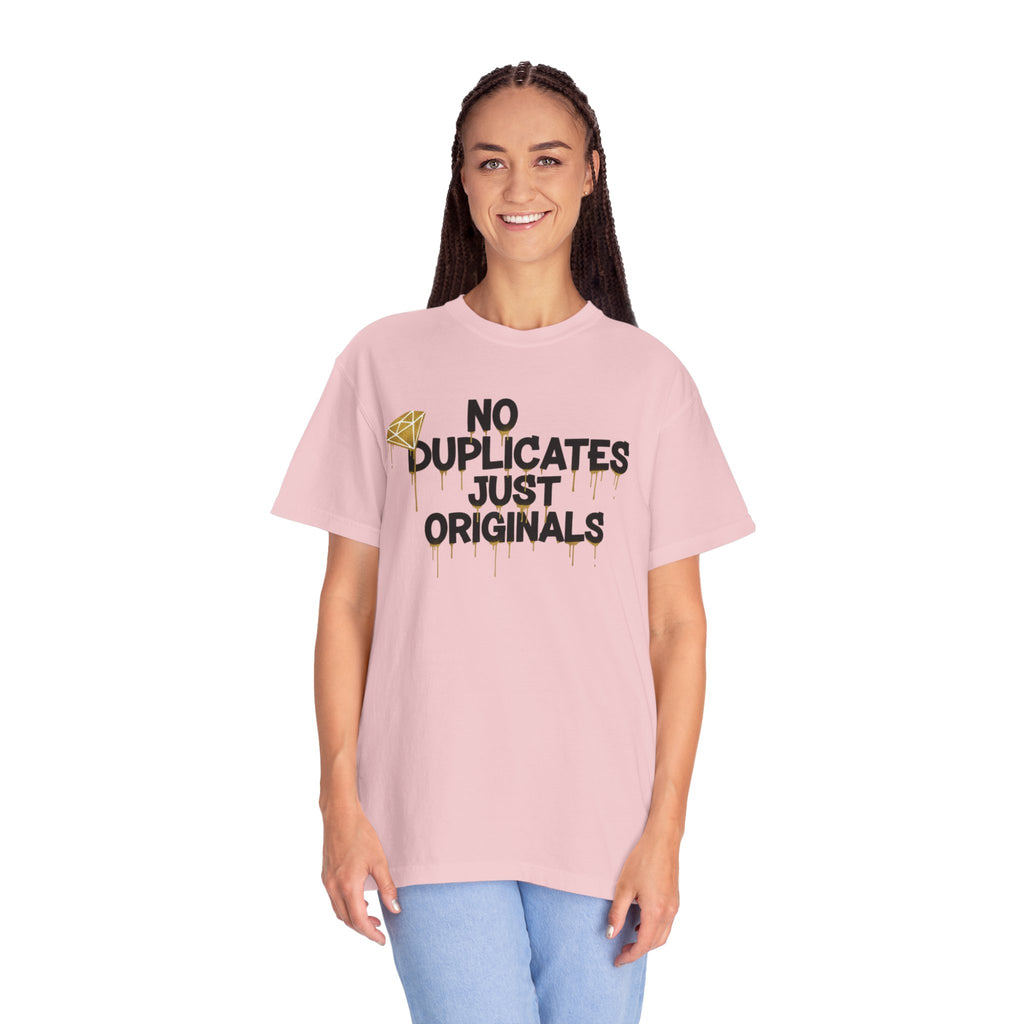 No Duplicates Just Originals T-Shirt — Bold Streetwear Graphic Tee