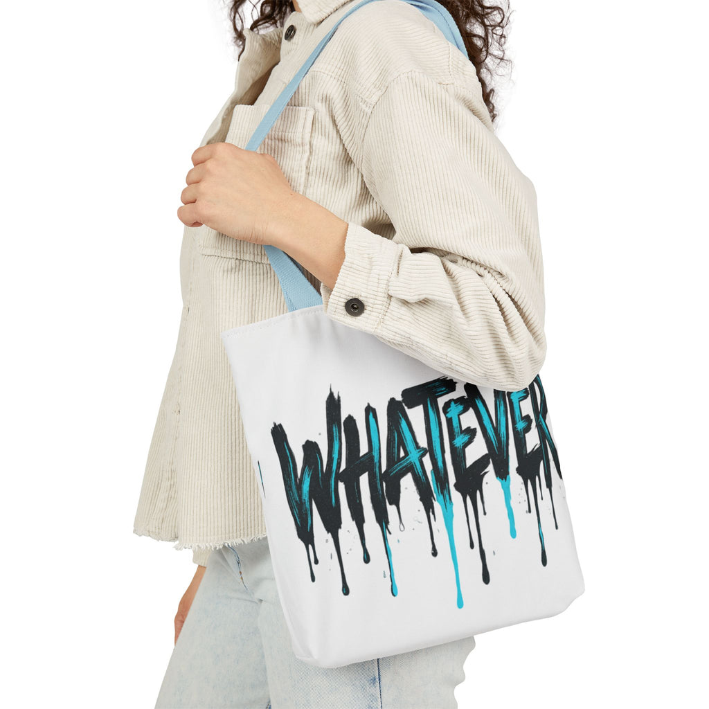 Whatever Drip Tote