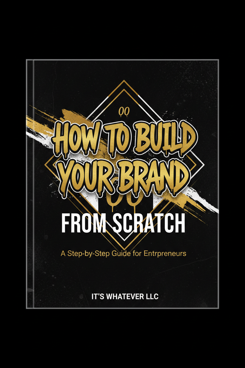 How to Build Your Brand from Scratch