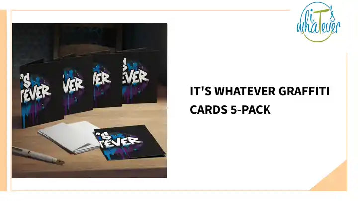 It's Whatever Graffiti Cards 5-Pack by@Outfy