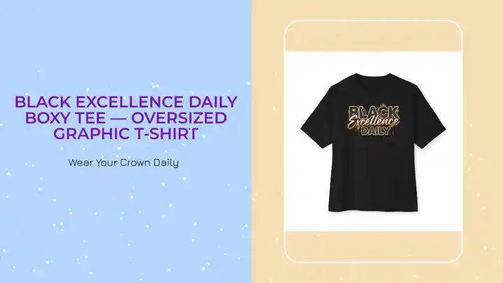 Black Excellence Daily Boxy Tee &mdash; Oversized Graphic T-Shirt by@Outfy