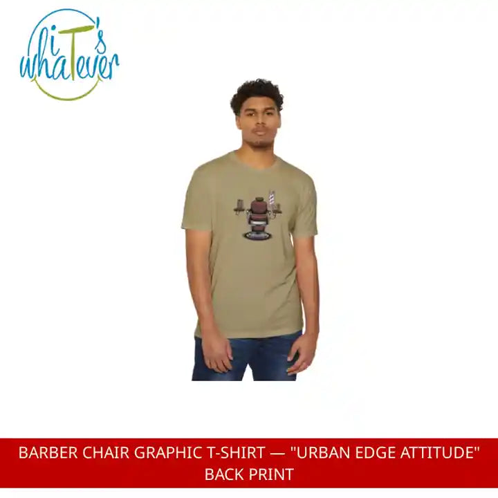 Barber Chair Graphic T‑Shirt &mdash; "Urban Edge Attitude" Back Print by@Outfy