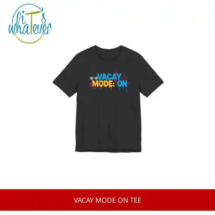 Vacay Mode On Tee by@Outfy