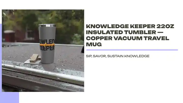 Knowledge Keeper 22oz Insulated Tumbler &mdash; Copper Vacuum Travel Mug by@Outfy