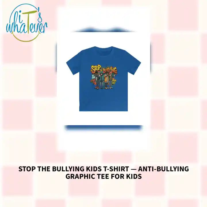 Stop the Bullying Kids T‑Shirt &mdash; Anti‑Bullying Graphic Tee for Kids by@Outfy