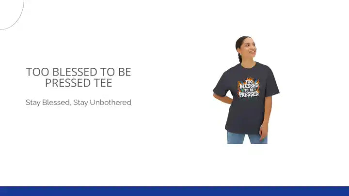 Too Blessed to Be Pressed Tee by@Outfy
