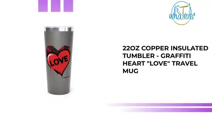 22oz Copper Insulated Tumbler - Graffiti Heart "LOVE" Travel Mug by@Outfy