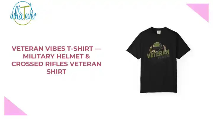 Veteran Vibes T-Shirt &mdash; Military Helmet &amp; Crossed Rifles Veteran Shirt by@Outfy